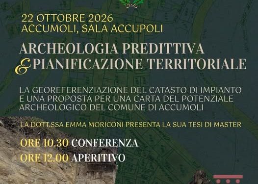 Accumoli, così le mappe del passato aiuteranno a leggere il futuro del territorio: il 22 ottobre la presentazione